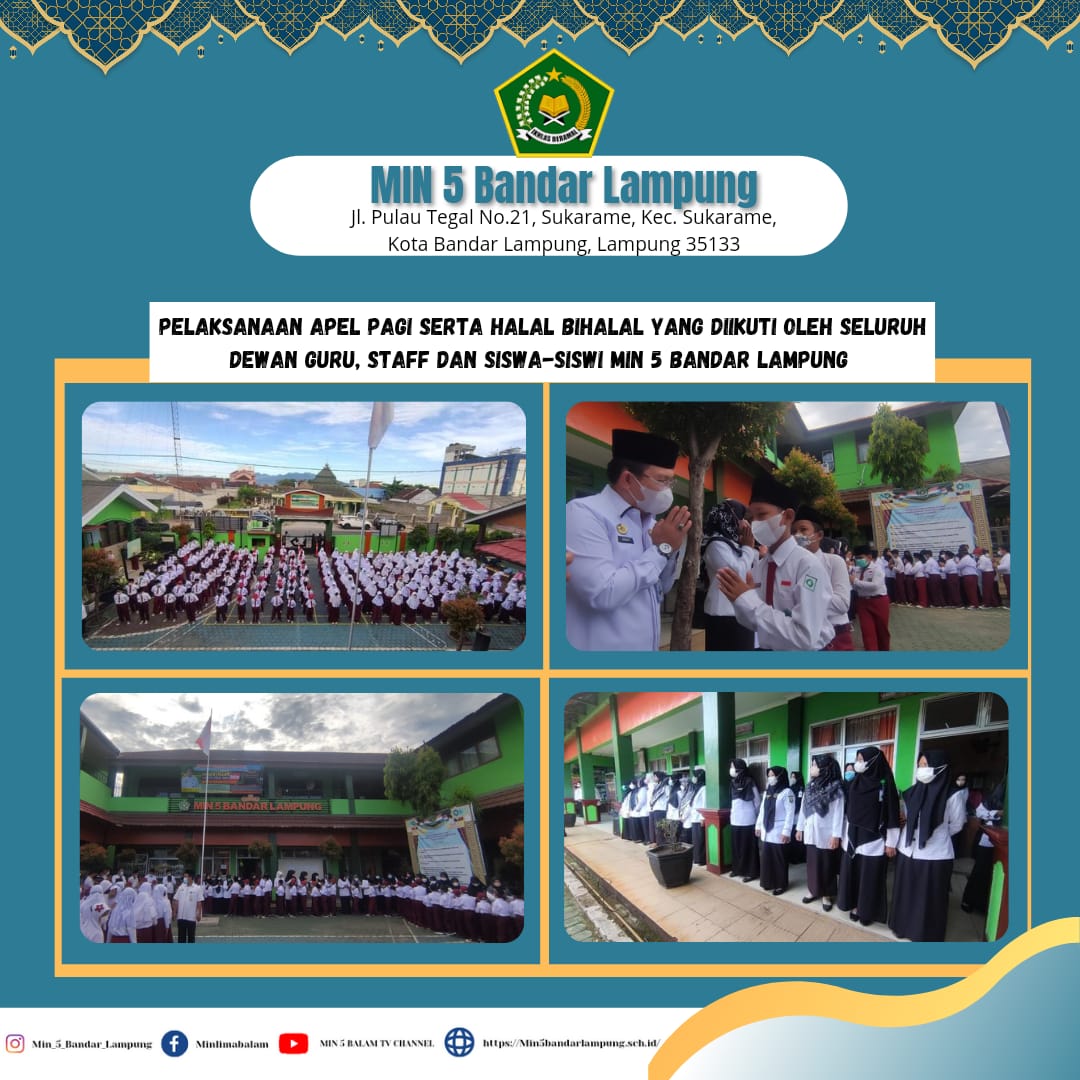 MIN 5 Bandar Lampung adakan Halal Bihalal dihari pertama masuk sekolah