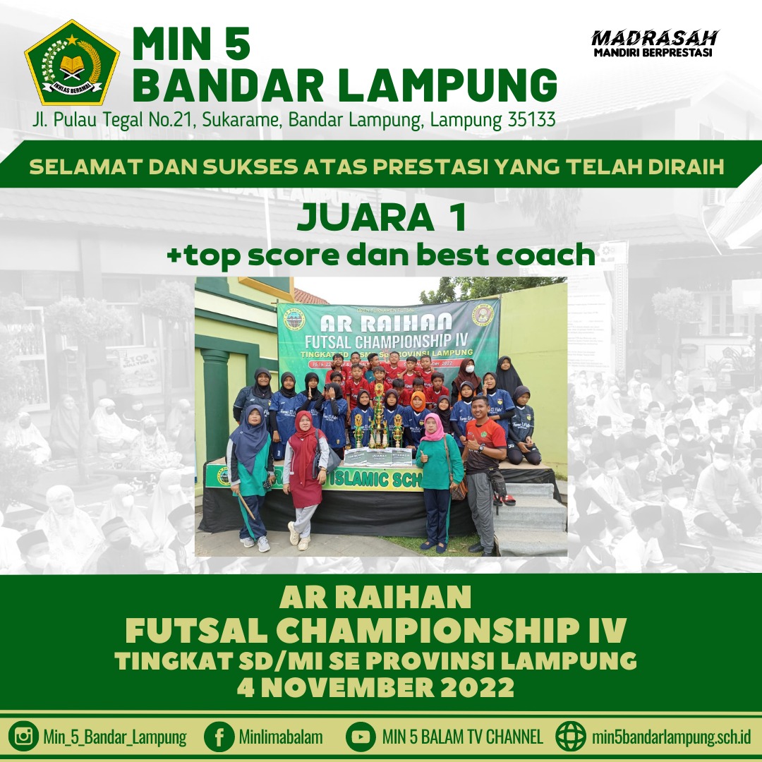 TIM Futsal MIN 5 Bandar Lampung meraih juara 1 Arraihan Futsal Championship