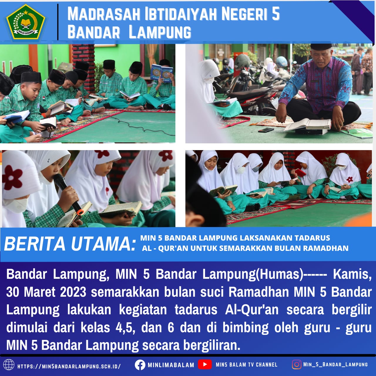 Semarakkan Bulan Ramadhan 1444H, MIN 5 Bandar Lampung Laksanakan Tadarus Al-Qur’an